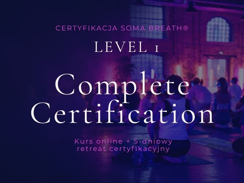 Certyfikacja SOMA Breath® Level 1  Complete Experience