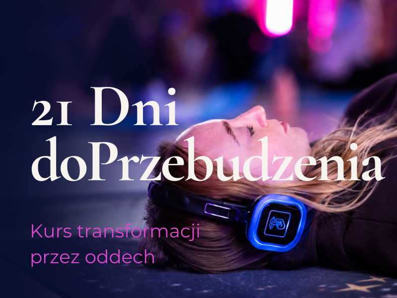 21 Dni do Przebudzenia